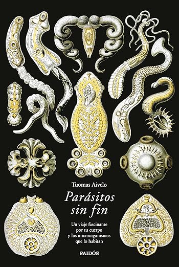 Parasitos sin fin: el fascinante mundo de los microorganismos